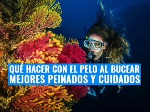 que hacer con el pelo al bucear